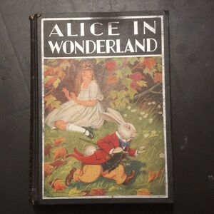 1932 Edition Alice’s Adventures in Wonderland And Through the Looking Glass